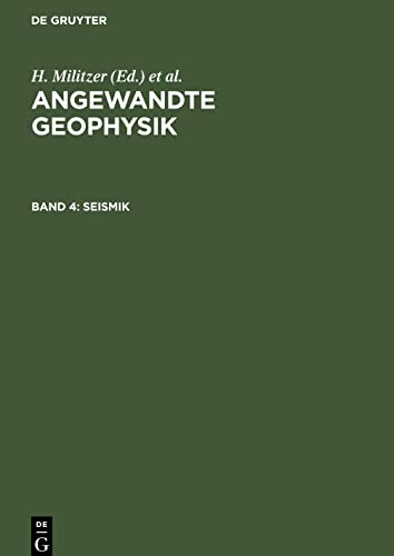 Angewandte Geophysik, Band 4, Seismik