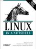 Linux in a Nutshell. Deutsche Ausgabe