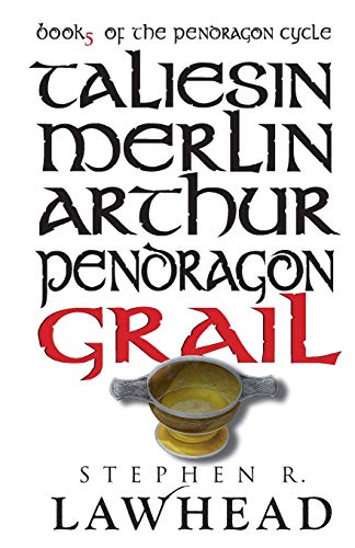 Grail: Book 5 Of The Pendragon Cycle