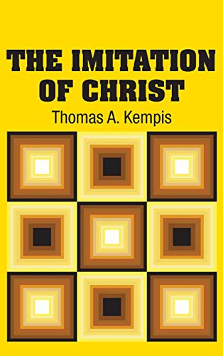 Kempis, Thomas À The Imitation Of Christ