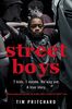 Street Boys: 7 Kids. 1 Estate. No Way Out. A True Story.