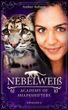 Nebelweiß (Academy of Shapeshifters)