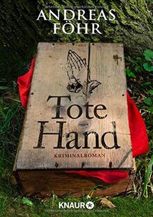 Tote Hand: Kriminalroman (Ein Wallner & Kreuthner Krimi, Band 8)