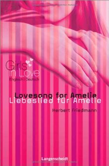 Lovesong for Amelie - Liebeslied für Amelie (Girls in Love)