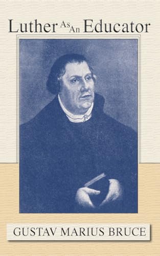 Luther as an Educator