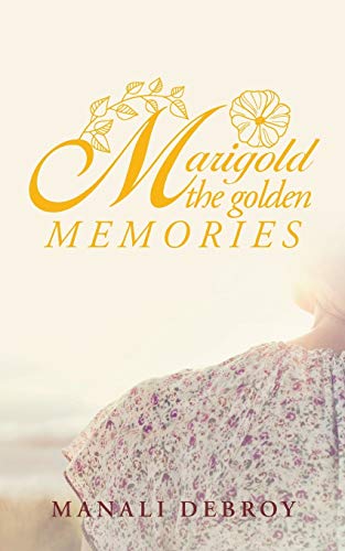 Marigold - the golden memories