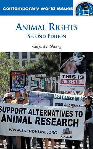 Animal Rights: A Reference Handbook (Contemporary World Issues)