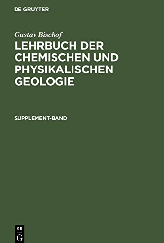 Lehrbuch der chemischen und physikalischen Geologie, Supplement-Band