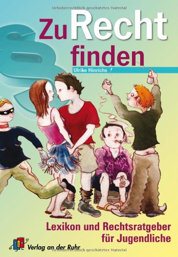 Der bewährte Rechtsratgeber für sichere Entscheidungen