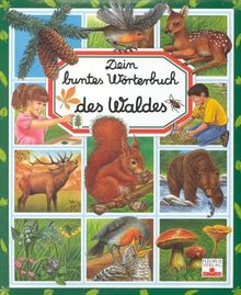 Dein buntes Wörterbuch des Waldes