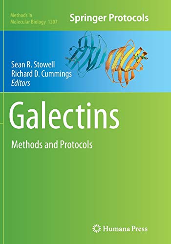 Galectins: Methods and Protocols (Methods in Molecular Biology, 1207, Band 1207)