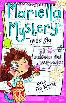 Mariella Mystery 2. El enigma del cupcake