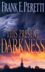 This Present Darkness