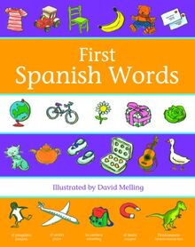 OXFORD FIRST SPANISH WORDS (First Words)