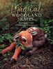 Magical Woodland Knits: Knitting Patterns for 15 Wonderfully Lifelike Animals