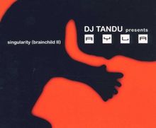 Singularity (Brainchild II) von DJ Tandu Pres.Ayla | CD | Zustand gut