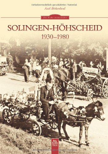 Solingen-Höhscheid 1930-1980