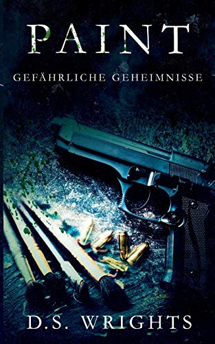 PAINT: Gefähriche Geheimnisse (BLOOD)