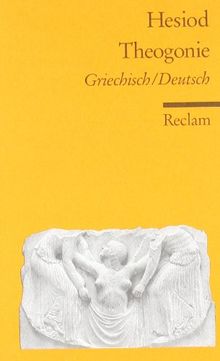 Theogonie: Griech. /Dt.: Griechisch / Deutsch