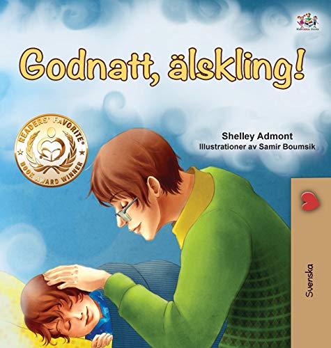 Goodnight, My Love! (Swedish Book for Kids) (Swedish Bedtime Collection)