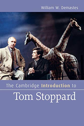 The Cambridge Introduction to Tom Stoppard (Cambridge Introductions to Literature)