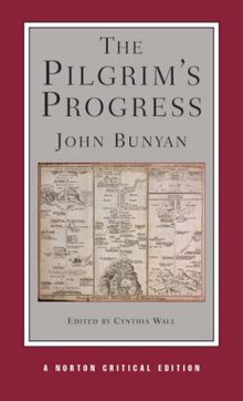 Pilgrim's Progress (Norton Critical Editions)