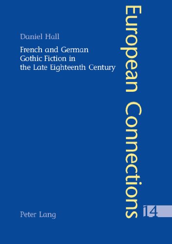 French and German Gothic Fiction in the Late Eighteenth Century - Daniel Hall Kartoniert (TB)