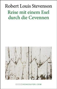 Reise mit einem Esel durch die Cevennen by Rober... | Book | condition very good - Robert Louis Stevenson