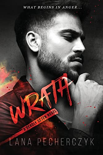 Wrath (The Deadly Seven, Band 3)