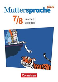 Muttersprache plus - Allgemeine Ausgabe 2020 und Sachsen 2019 - 7./8. Schuljahr: Balladen - Leseheft