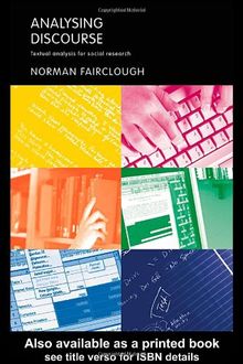 Analysing Discourse: Textual Analysis for Social Research