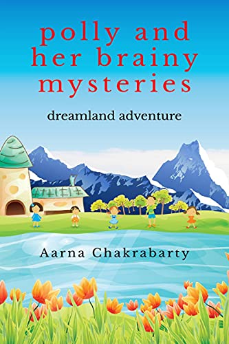 Polly And Her Brainy Mysteries