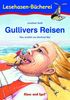 Gullivers Reisen: Schulausgabe