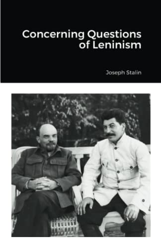 Joseph Stalin Concerning Questions Of Leninism