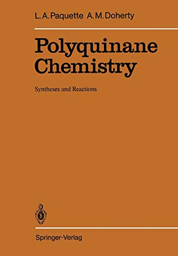 Polyquinane Chemistry: Syntheses And Reactions (Reactivity and Structure: Concepts in Organic Chemistry, 26, Band 26)