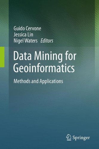 Data Mining for Geoinformatics: Methods and Applications