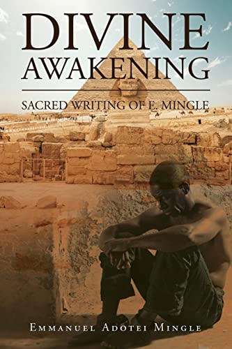 Divine Awakening: Sacred Writing of E. Mingle