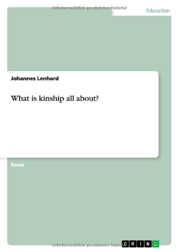What is kinship all about?