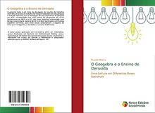 O Geogebra e o Ensino de Derivada: Uma Leitura em Diferentes Bases Nacionais