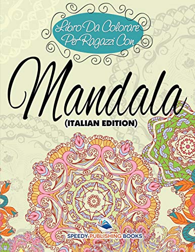 Libro Da Colorare Per Ragazzi Con Mandala