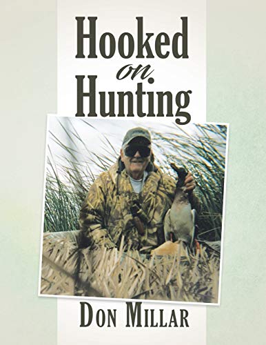 Hooked On Hunting