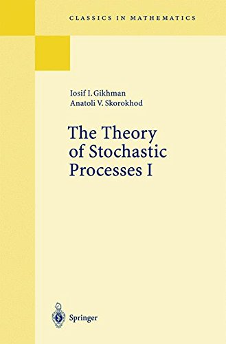 The Theory of Stochastic Processes I (Classics in Mathematics)