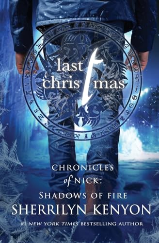 Last Christmas: A Shadow of Fire Holiday Novella (Shadows of Fire)