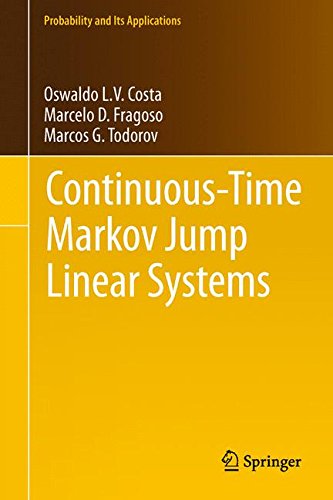 Continuous-Time Markov Jump Linear Systems (Probability and Its Applications)