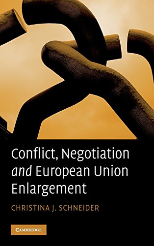 Conflict, Negotiation and European Union Enlargement