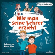 Wie man seine Lehrer erzieht: 3 CDs