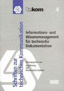 Informations- und Wissensmanagement für technische Dokumentation