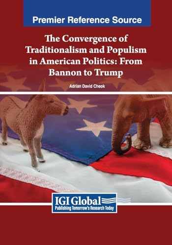 The Convergence of Traditionalism and Populism in American Politics: From Bannon to Trump