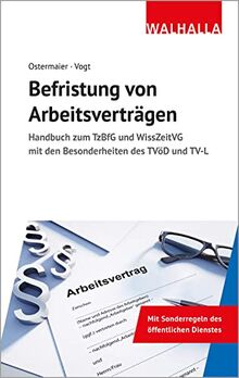 9783802916137: Handbuch zum TzBfG und WissZeitVG mit den Besonderheiten des TVöD und TV-L