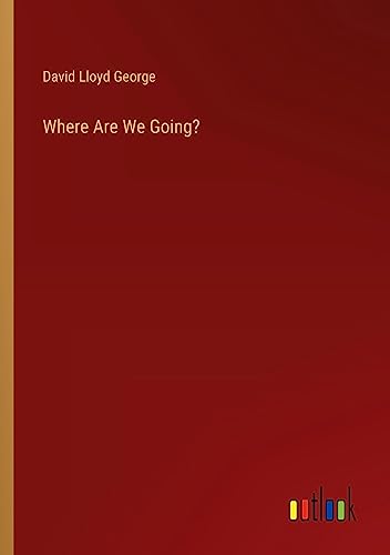 Where Are We Going?